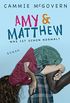 Amy & Matthew - Was ist schon normal?: Roman (German Edition)