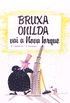 Bruxa Onilda Vai A Nova Iorque - Coleo Bruxa Onilda