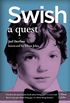 Swish: A Quest (English Edition)