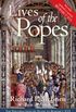 Lives of The Popes- Reissue: The Pontiffs from St. Peter to Benedict XVI (English Edition)