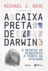 A Caixa Preta de Darwin