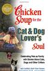 Chicken Soup for the Cat and Dog Lover