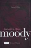 Comentrio Bblico Moody - Vol. 1