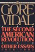 The Second American Revolution and Other Essays 1976 - 1982 (English Edition)