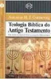 Teologia biblica do Antigo Testamento