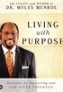 Living with Purpose: Devotions for Discovering Your God-Given Potential (English Edition)