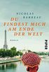 Du findest mich am Ende der Welt: Roman (German Edition)