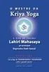 O Mestre Da Kriya Yoga 