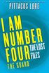 I Am Number Four: The Lost Files: The Guard (Lorien Legacies: The Lost Files Book 12) (English Edition)
