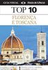 Florena e Toscana. Guia Top 10