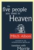 The Five People You Meet In Heaven (English Edition)