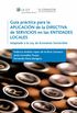 Gua prctica para la aplicacin de la directiva de servicios en las entidades locales: Adaptada a la ley de economa sostenible (Spanish Edition)