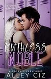Ruthless Noble (the Royalty Crew Book 2) (English Edition)