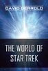 The World of Star Trek (English Edition)