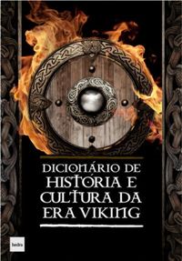 Dicionrio de histria e cultura da Era Viking