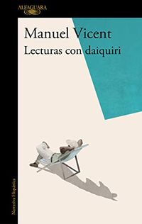Lecturas con Daiquiri (Spanish Edition)