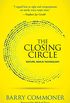 The Closing Circle: Nature, Man, and Technology (English Edition)