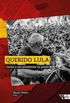 Querido Lula: Cartas a um Presidente na Priso