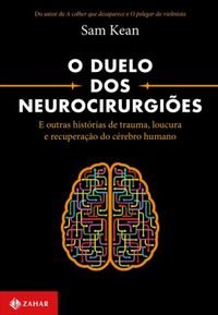 O Duelo dos Neurocirurgies