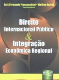 Direito Internacional Pblico & Integrao Econmica Regional