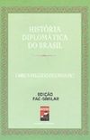 Histria Diplomtica do Brasil