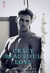 Crazy Beautiful Love (Seven Nights of Sin Book 4) (English Edition)