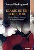 Diario de un seductor (Clsicos) (Spanish Edition)