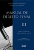 Manual de Direito Penal - Vol. III