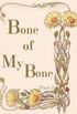 Bone of My Bone