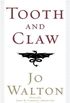 Tooth and Claw (English Edition)