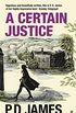 A Certain Justice (Inspector Adam Dalgliesh Book 10) (English Edition)