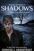 Shadows (A Lux prequel novella) (Lux series) (English Edition)
