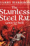 The Stainless Steel Rat Goes to Hell: The Stainless Steel Rat Book 10