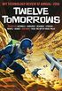 Twelve Tomorrows: Visionary stories of the near future inspired by today