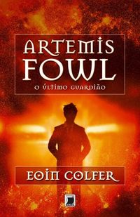Artemis Fowl. O Ouro das Fadas, Eoin Colfer