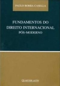 Fundamentos do direito internacional ps-moderno