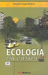 Ecologia da Cidade