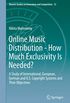Online Music Distribution - How Much Exclusivity Is Needed?: A Study of International, European, German and U.S. Copyright Systems and Their Objectives ... and Competition Book 12) (English Edition)