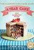 The Clandestine Cake Club: A Year of Cake