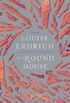 The Round House: A Novel (English Edition)