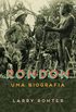 Rondon, uma biografia