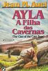 Ayla, A Filha das Cavernas