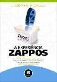 A Experincia Zappos