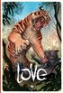 Love : Le tigre