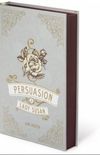 Persuasion & Lady Susan