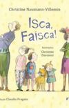 Isca, Fasca!