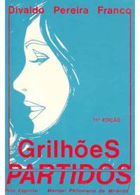 Grilhoes Partidos