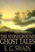 Stoneground Ghost Tales: Compiled from the Recollections of the Reverend Roland Batchel, the Vicar of the Parish (English Edition)