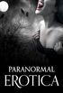 Paranormal Erotica (English Edition)