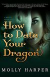 How to Date Your Dragon